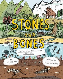 Stones and Bones - Wilshaw, Rob