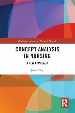 Concept Analysis in Nursing - Paley, John