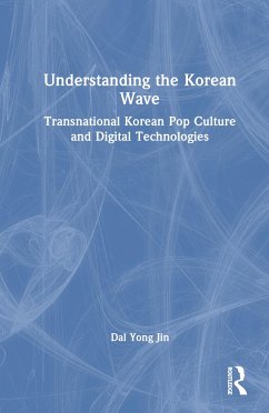 Understanding the Korean Wave - Yong Jin, Dal