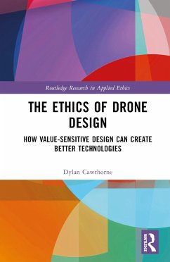 The Ethics of Drone Design - Cawthorne, Dylan