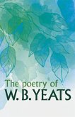 The Poetry of W. B. Yeats