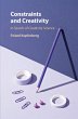Constraints and Creativity - Bild 1