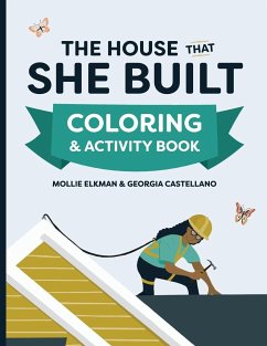 The House That She Built Coloring and Activity Book - Elkman, Mollie