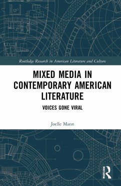 Mixed Media in Contemporary American Literature - Mann, Joelle