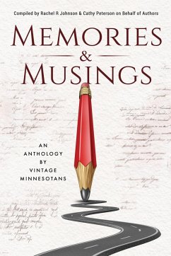 Memories & Musings - Johnson, Rachel R; Peterson, Cathy