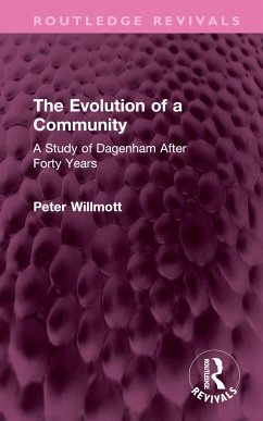 The Evolution of a Community - Willmott, Peter