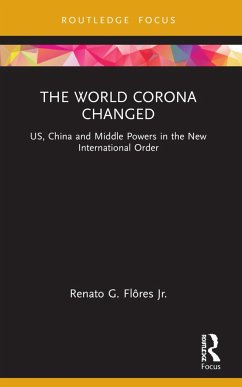 The World Corona Changed - Flôres, Renato G