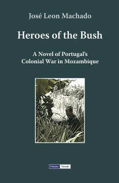 Heroes of the Bush - Machado, José Leon