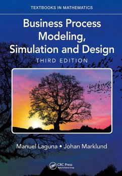 Business Process Modeling, Simulation and Design - Laguna, Manuel;Marklund, Johan