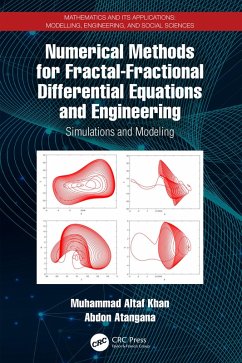 Numerical Methods for Fractal-Fractional Differential Equations and Engineering (eBook, PDF) - Khan, Muhammad Altaf; Atangana, Abdon