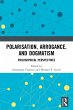 Polarisation, Arrogance, and Dogmatism - Bild 1