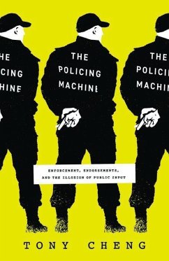 The Policing Machine - Cheng, Tony