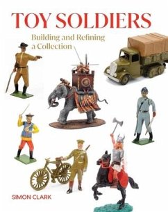 Toy Soldiers - Clark, Simon