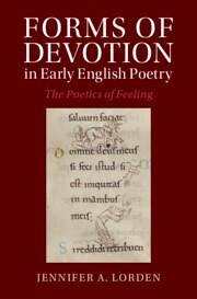 Forms of Devotion in Early English Poetry - Lorden, Jennifer A