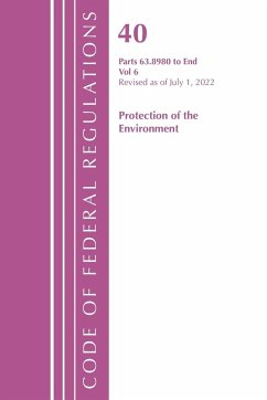 Code of Federal Regulations, Title 40 Protection of the Environment 63.8980-End, Revised as of July 1, 2021 - Office Of The Federal Register (U.S.)