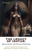 The Legacy of Ishtar The Legacy of Ishtar
