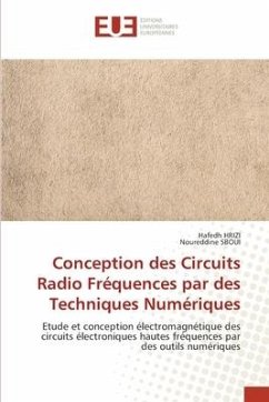 Conception des Circuits Radio Fréquences par des Techniques Numériques - HRIZI, Hafedh;Sboui, Noureddine