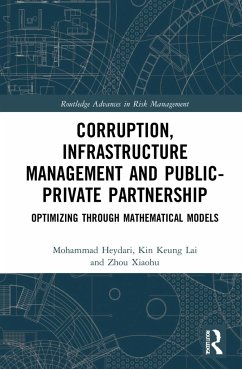 Corruption, Infrastructure Management and Public-Private Partnership - Heydari, Mohammad; Lai, Kin Keung; Xiaohu, Zhou