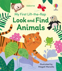 My First Lift-the-flap Look and Find Animals - Brooks, Felicity; Pickersgill, Kristie