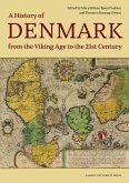 Denmark. A History from the Viking Age to the 21st Century Denmark. A History from the Viking Age to the 21st Century