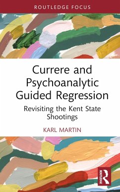 Currere and Psychoanalytic Guided Regression - Martin, Karl