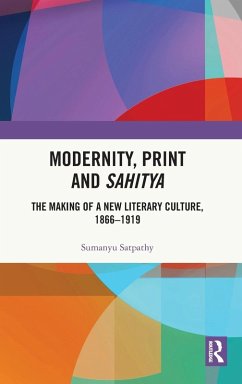 Modernity, Print and Sahitya - Satpathy, Sumanyu