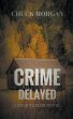 Crime Delayed - Bild 1