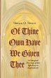 Of Thine Own Have We Given Thee - Bild 1