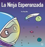 La Ninja Esperanzada La Ninja Esperanzada