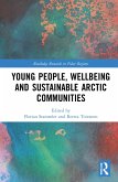 Young People, Wellbeing and Sustainable Arctic Communities
