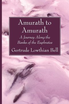 Amurath to Amurath - Bell, Gertrude Lowthian