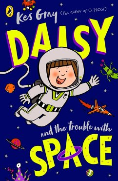 Daisy and the Trouble With Space - Gray, Kes