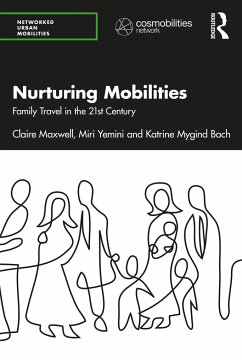 Nurturing Mobilities - Maxwell, Claire; Yemini, Miri; Mygind Bach, Katrine