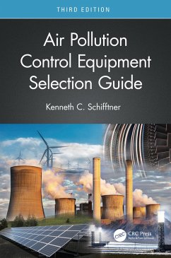 Air Pollution Control Equipment Selection Guide - Schifftner, Kenneth C