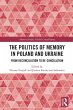 The Politics of Memory in Poland and... - Bild 1