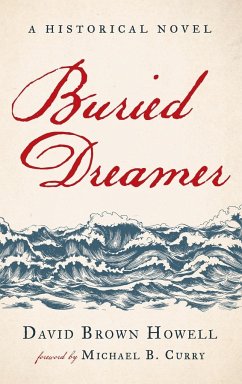 Buried Dreamer - Howell, David Brown