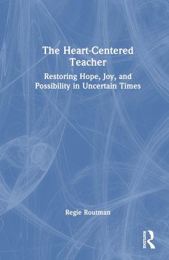 The Heart-Centered Teacher - Routman, Regie