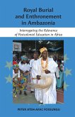 Royal Burial and Enthronement in Ambazonia Royal Burial and Enthronement in Ambazonia