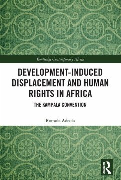 Development-induced Displacement and Human Rights in Africa - Adeola, Romola