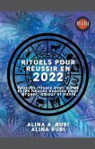 Rituels Pour Réussi en 2022