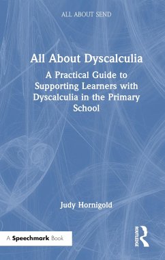 Cover All About Dyscalculia: A Practical Guide for Primary Teachers