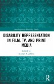 Disability Representation in Film, TV, and Print Media