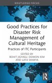 Good Practices for Disaster Risk Management of Cultural Heritage