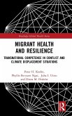 Migrant Health and Resilience