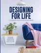 DESIGNING FOR LIFE - Bild 1