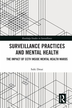 Surveillance Practices and Mental Health - Desai, Suki