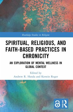 Spiritual, Religious, and Faith-Based Practices in Chronicity