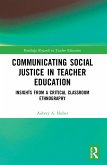 Communicating Social Justice in Teacher Education