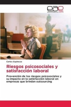 Riesgos psicosociales y satisfacción laboral - Espinoza, Carlos