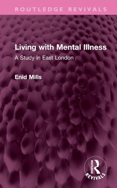 Living with Mental Illness - Mills, Enid